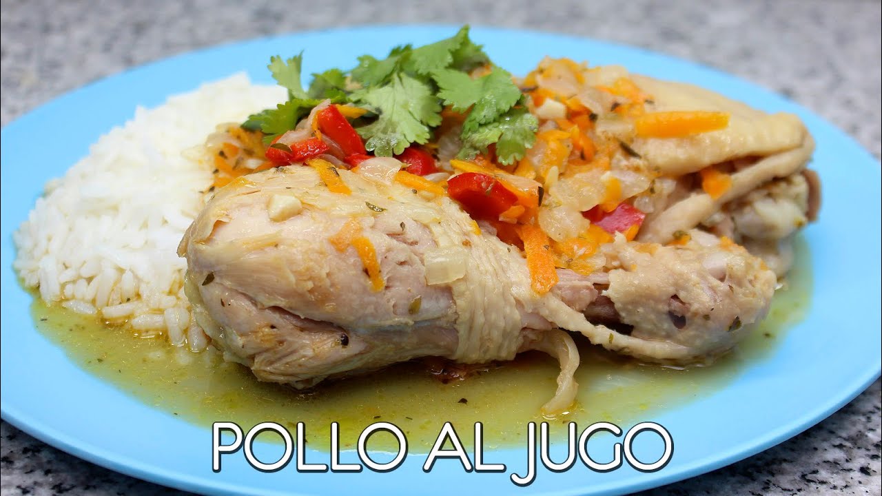 Receta Deliciosa De Pollo Al Jugo Con Arroz Prueba Nuestro Plato Estrella Hoy Mismo